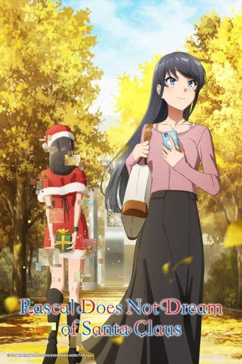 Rascal Does Not Dream Of Santa Claus poster