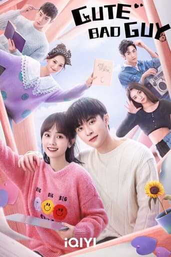 Cute Bad Guy poster