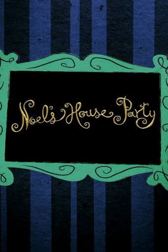 Noel's House Party poster