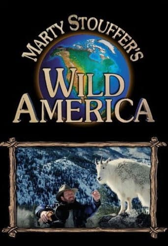 Marty Stouffer's Wild America poster