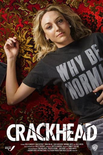 Crackhead poster