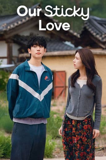 Our Sticky Love poster