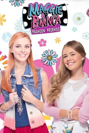 Maggie & Bianca Fashion Friends poster