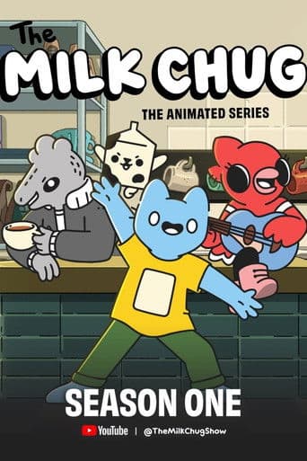 The Milk Chug poster