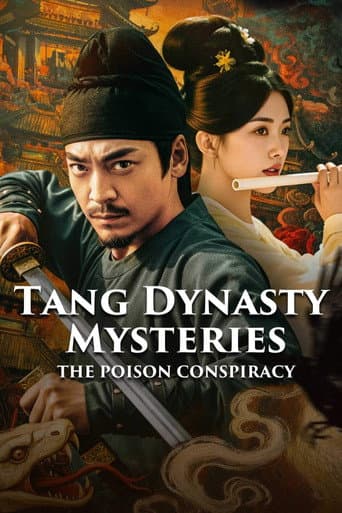 Tang Dynasty Mysteries: The Poison Conspiracy poster