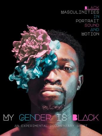 My Gender Is Black poster